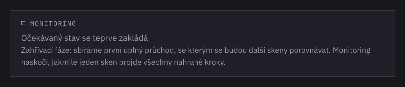 Upozornění „Očekávaný stav se teprve zakládá“ v detailu testu