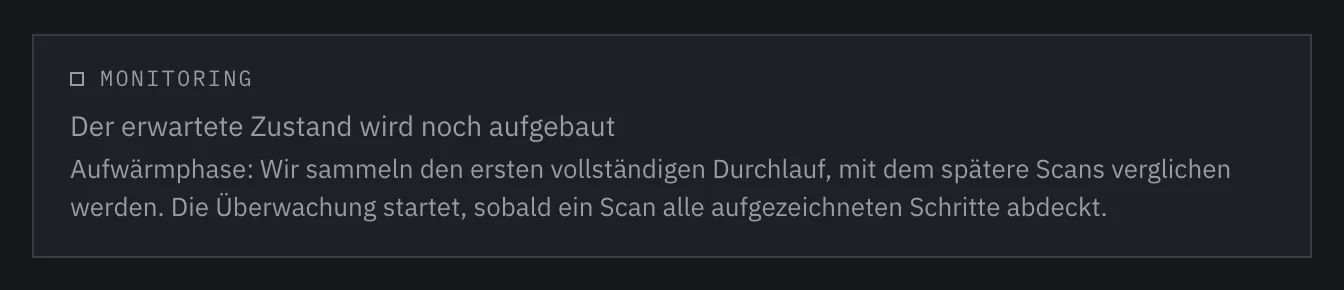 Der Hinweis „Der erwartete Zustand wird noch aufgebaut“ im Testdetail